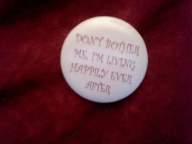 Don't bother me, I'm putting tired memes on buttons